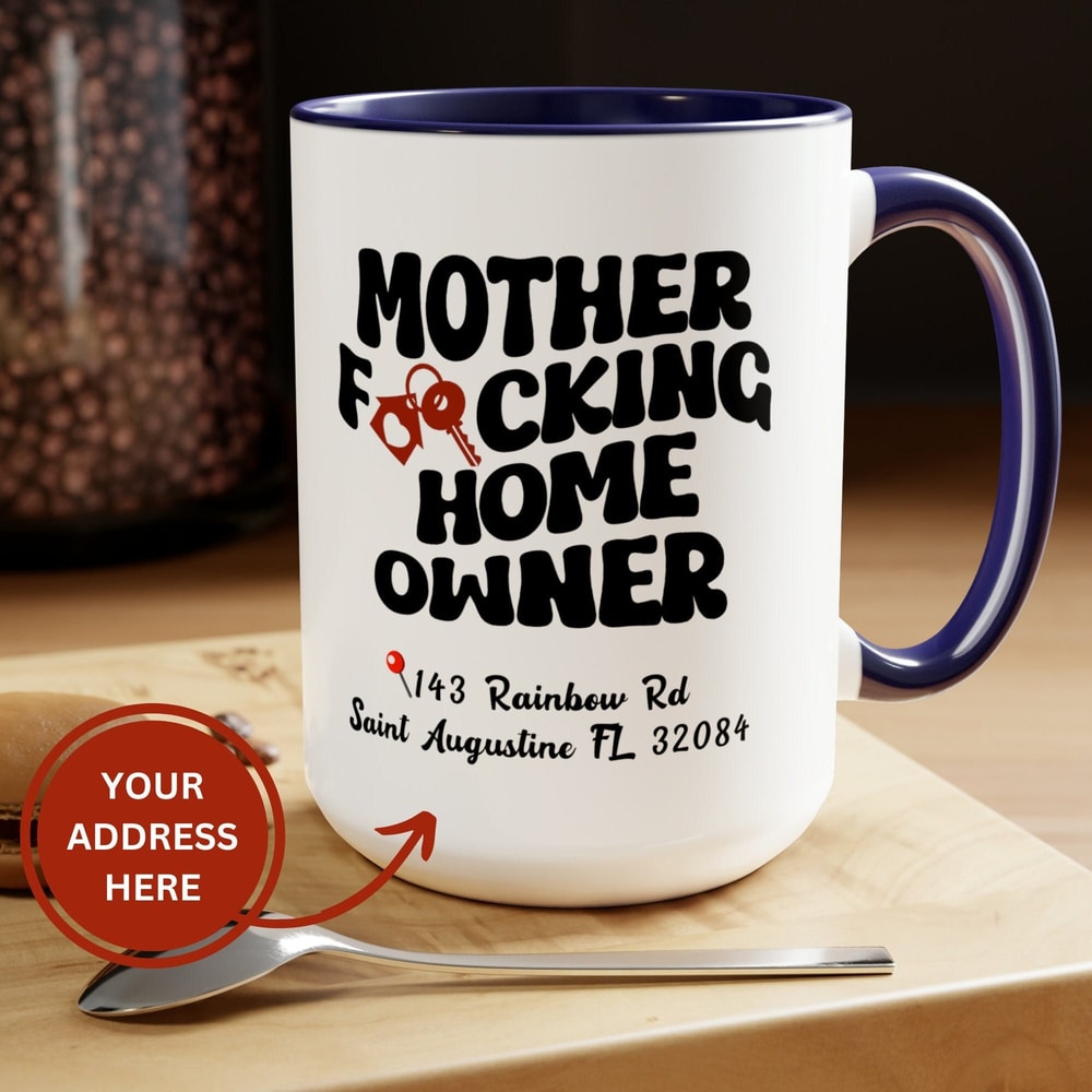 Personalized Homeowner Gift, New Home Owner Mug, New House, New Home Gift, New Apartment, Moving Away, Funny Housewarming First Christmas.jpg