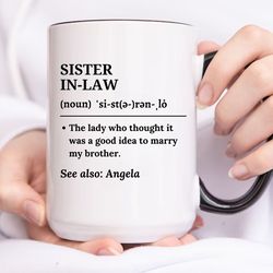 personalized sister in law gift for sister in law mug funny sister-in-law meaning bonus sister mug bride wedding funny s