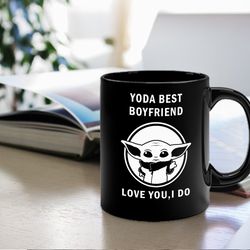 yoda best boyfriend mug love you i do mug boyfriend gift gifts for him cute mugs mugs with sayings gift mugs gif