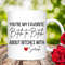 Funny Best Friend Mug, Funny Coffee Mugs, Bitch Mug, You're My Favorite Bitch to Bitch about Bitches With, Funny Friend Gift, Valentines Day.jpg