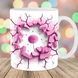 3d hole in a wall pink dandelion mug wrap 11oz & 15oz mug template mug sublimation design mug wrap template