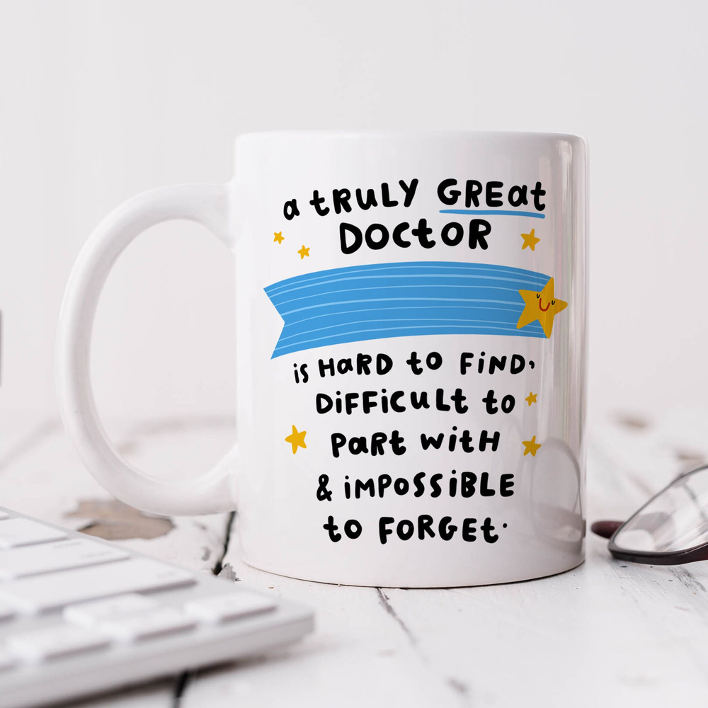 A Truly Great Doctor Is Hard To Find Mug - Personalised Gift, Thank You Gift, Leaving Gift, Retirement Gift, Best Doctor Gift.jpg