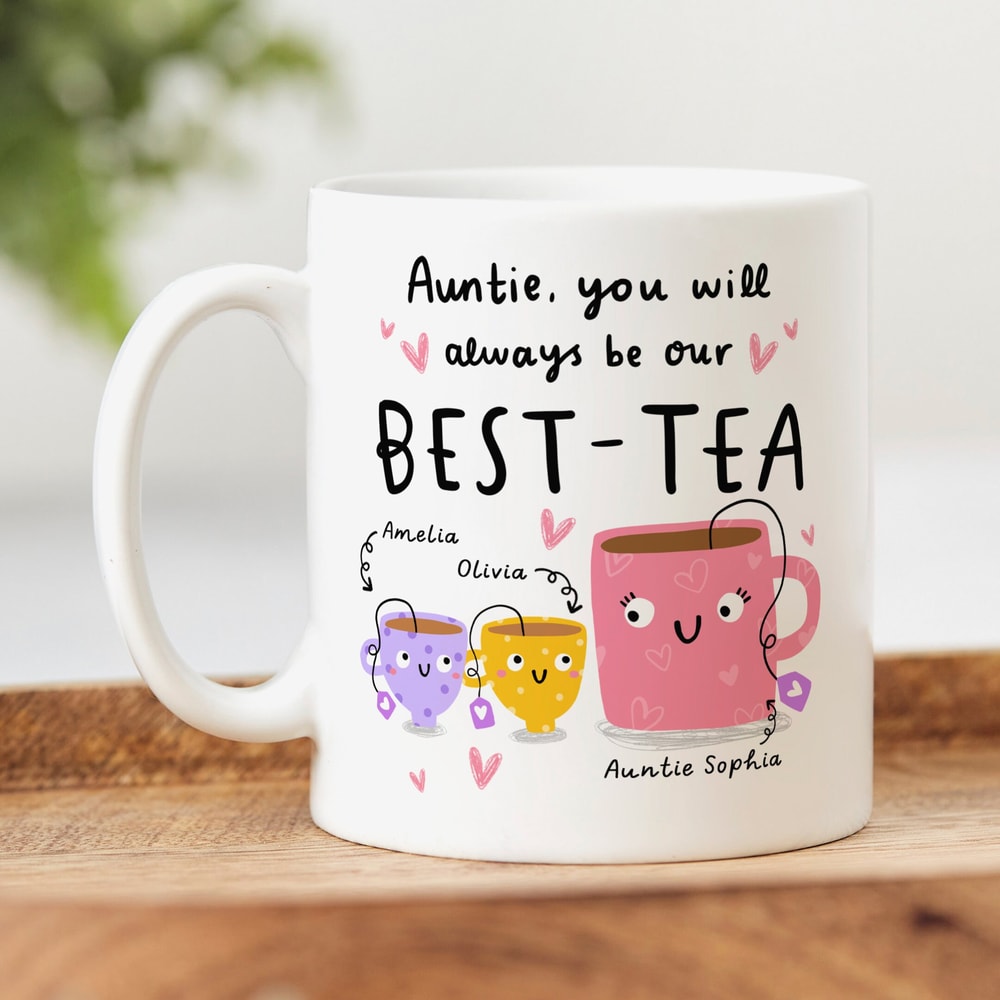 Auntie Our Best-Tea Mug - Personalised Gift, Funny Gift, Birthday Gift, Christmas Gift, Auntie Gift.jpg