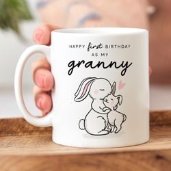 first birthday as my granny mug, personalised gift, new granny gift