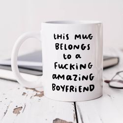fucking amazing boyfriend personalised gift, funny gift, birthday gift, valentines day gift, best boyfriend gift