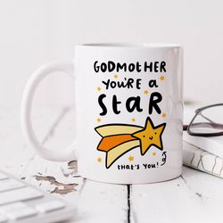 godmother youre a star mug   personalised gift, birthday gift, best godmother gift