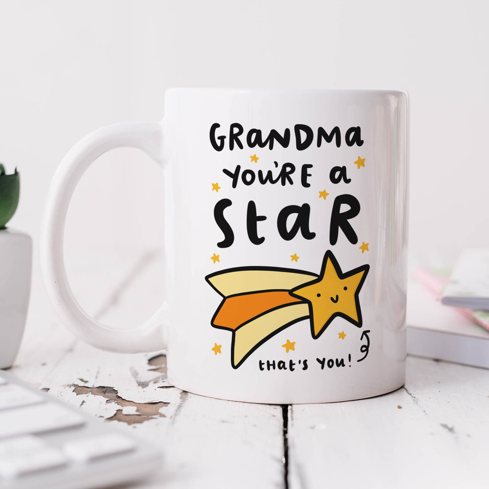 Grandma You're A Star Mug - Personalised Gift, Birthday Gift, Mother's Day Gift, Best Grandma Gift.jpg