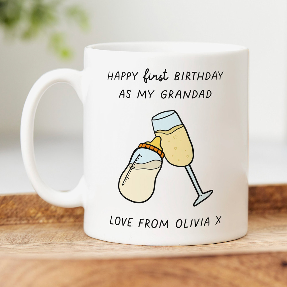 Happy First Birthday As My Grandad Mug - Personalised Gift, New Grandad Gift, Birthday Gift.jpg