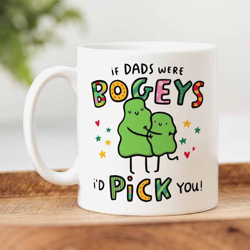 If Dads Were Bogeys Mug, Personalised Dad Gift, Funny Gift, I'd Pick You, We'd Pick You, Birthday Gift, Father's Day Gift.jpg