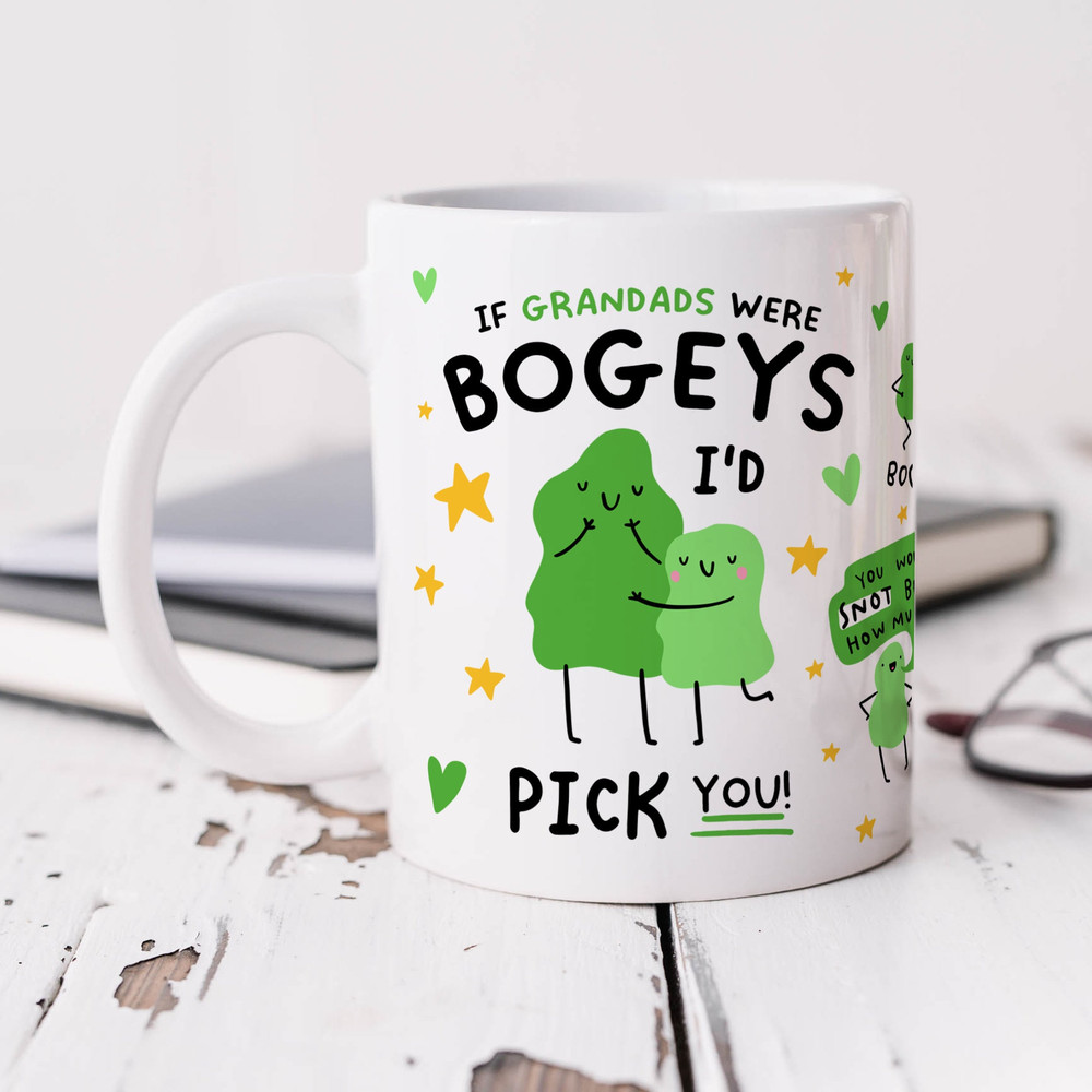 If Grandads Were Bogeys I'd Pick You Mug - Funny Grandad Mug, Grandad Gift, Birthday Gift, Best Grandad Mug.jpg