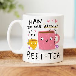 nan my best tea mug personalised gift