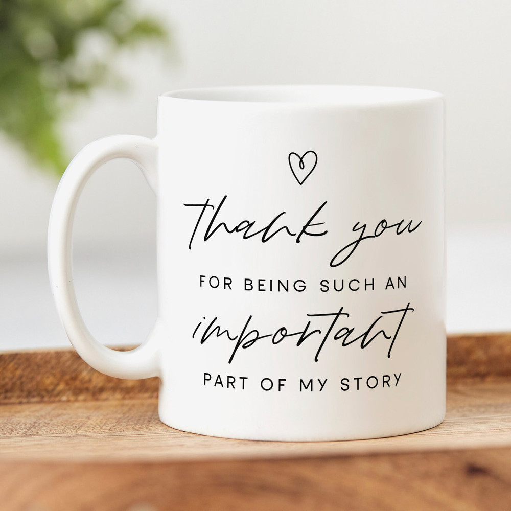 Personalised Mug - Thank You For Being Part Of My Story.jpg