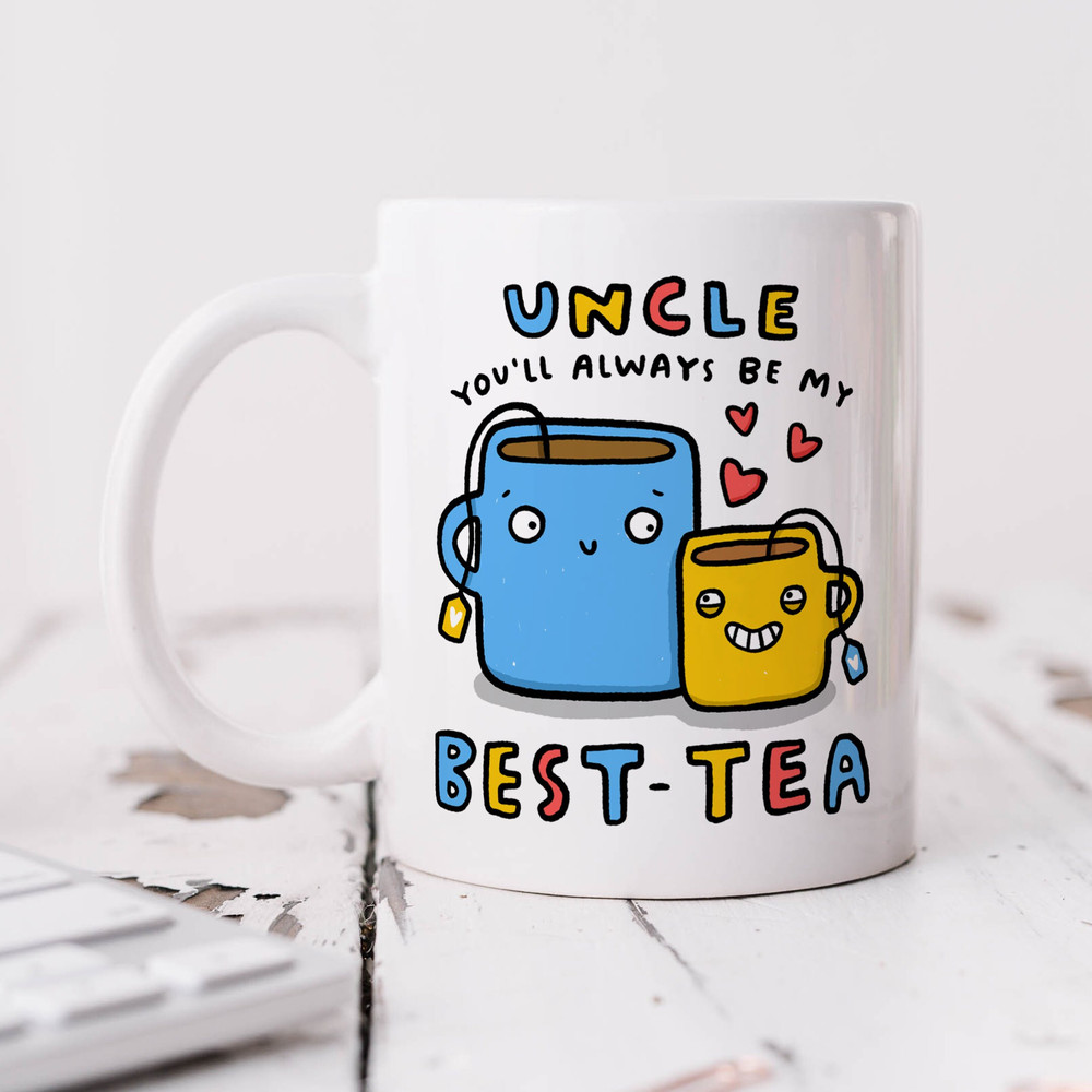 Personalised Uncle Mug, You'll Always Be My Best-Tea Mug - Funny Uncle Gift, Birthday Gift, Christmas Gift, Stocking Filler, Best Uncle Gift.jpg
