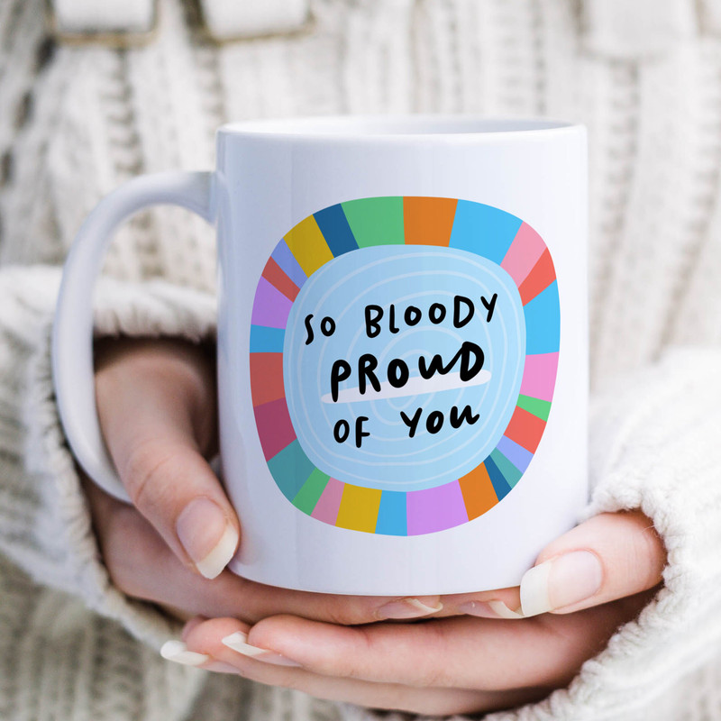 So Bloody Proud Of You Mug - Funny Congrats Mug, Exam Success, New Job, Gift Mug, Friendship Gift, New Job, Promotion, School Exam Gift.jpg