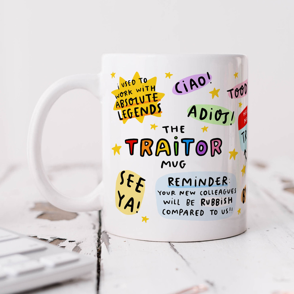 The Traitor Mug - Funny Leaving Gift, New Job Congrats, Colleague, Promotion, Goodbye Gift, New Job Leaving Gift.jpg