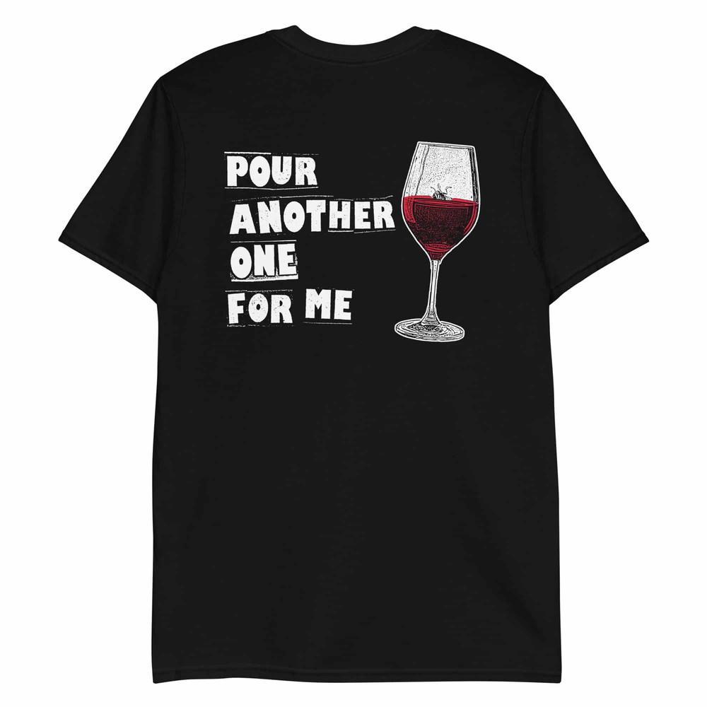 Pour Another One - T-Shirt.jpg