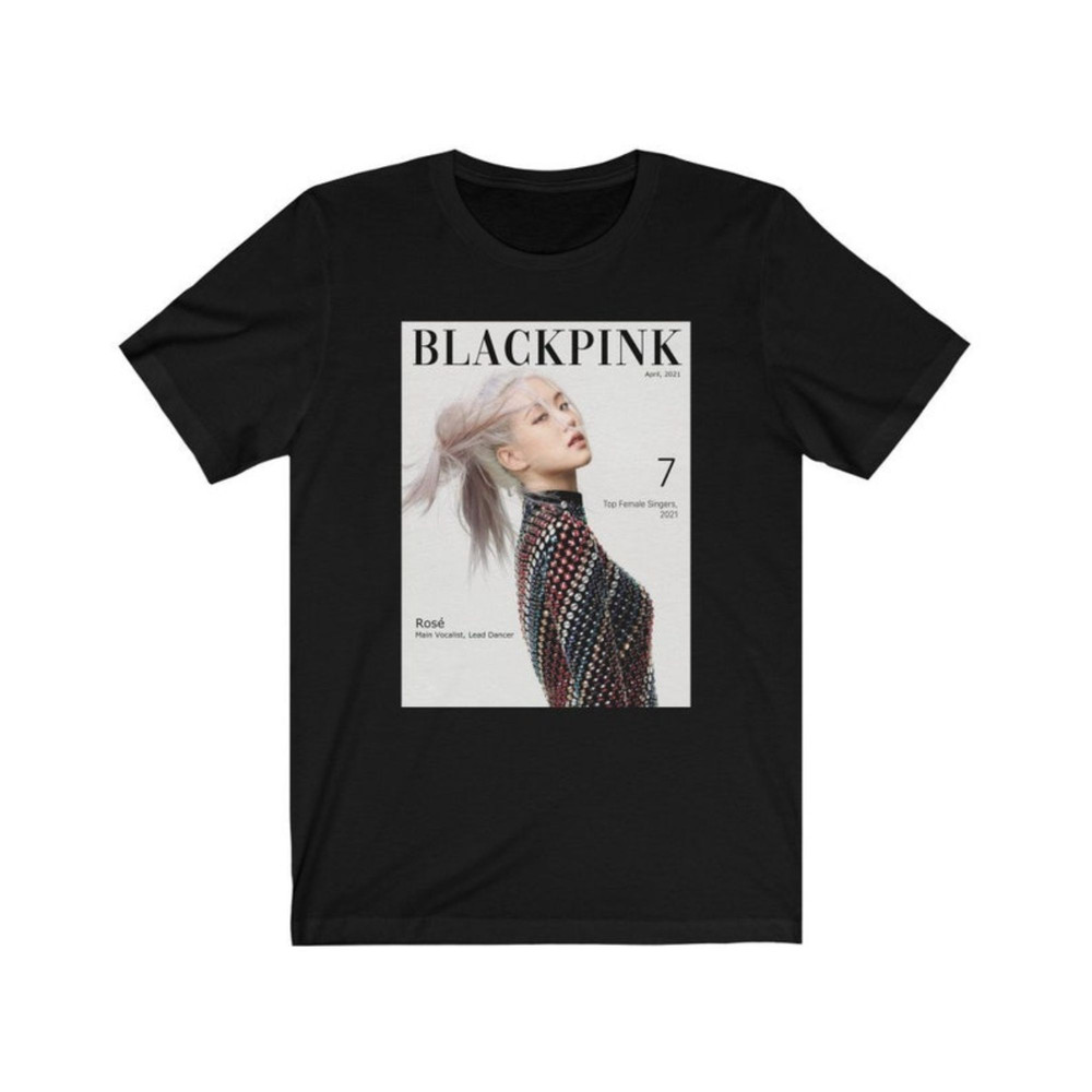 Ros Blackpink Shirt, Color Blackpink Graphic Tshirt, Ros Blackpink Kpop Shirt, Magazine Cover Aesthetic Kpop Shirt.jpg