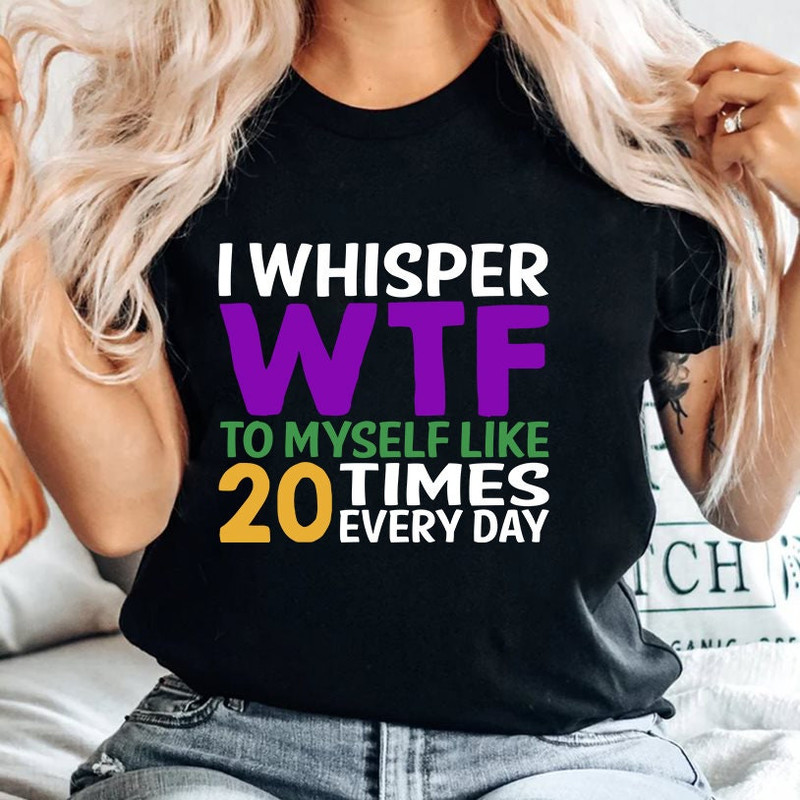 Funny Gift for Friend, Sarcastic Shirt, Funny Saying Shirt, Humorous T-Shirt, Funny Shirt, Hilarious Graphic Tees, Sarcastic Gifts.jpg