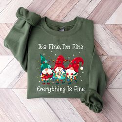 its fine were fine everything is fine gnome christmas sweatshirt, gnome christmas light sweater, gnome christmas gifts,