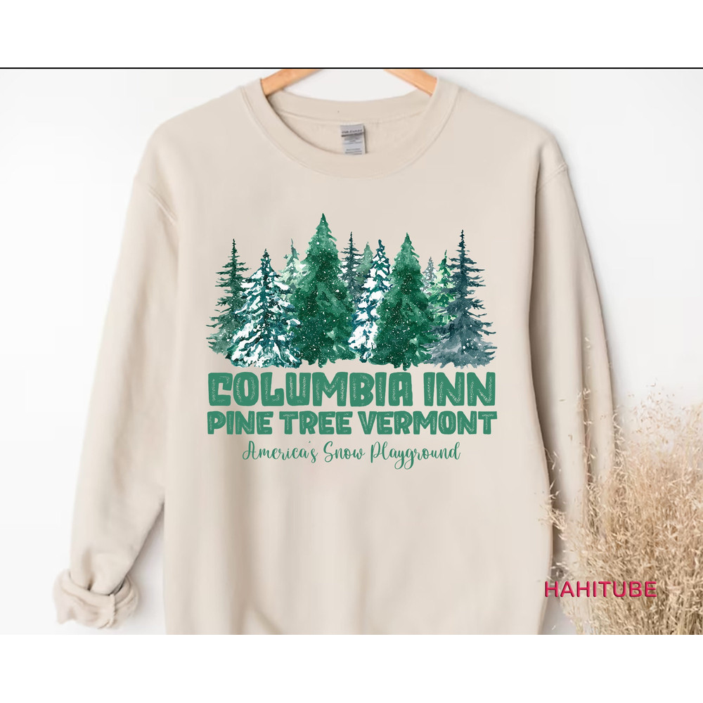 Vintage Columbia Inn Pine Tree Vermont Sweatshirt, Americas Snow Playground Shirt, Bing Crosby A White Christmas Movie.jpg