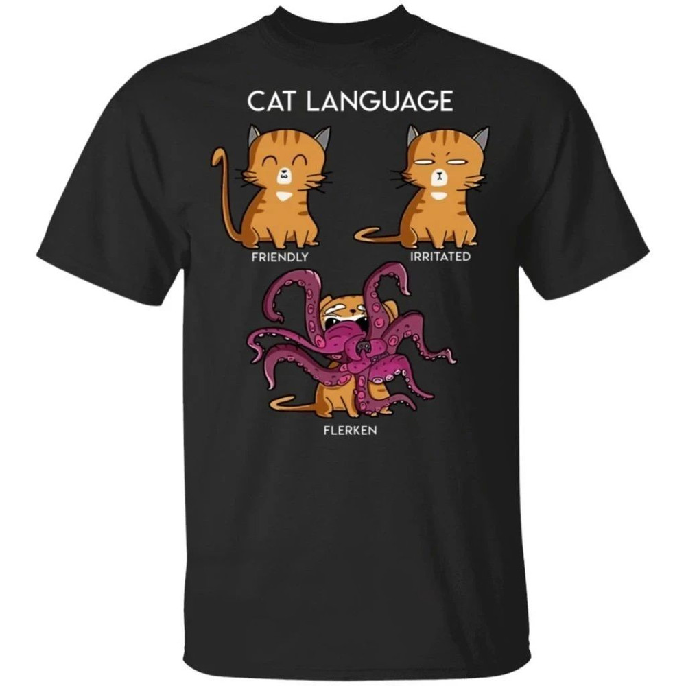 Cat Language Flerken Men Women Fan Gift T-shirt All Day Tee.jpg