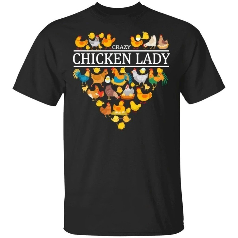 Crazy Chicken Lady T-Shirt For Woman Who Loves Chickens  All Day Tee.jpg