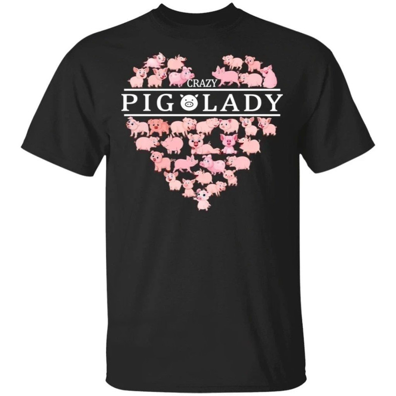 Crazy Pig Lady T-Shirt For Who Love Pig Farmer All Day Tee.jpg