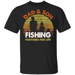 dad and son fishing partners for life t-shirt fishing lover