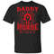 Daddy By Day Horde By Night World Of Worldcraft T-shirt All Day Tee.jpg