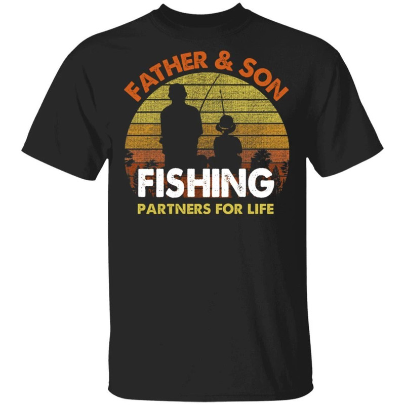 Father And Son Fishing Partners For Life T-Shirt Fishing Lover All Day Tee.jpg