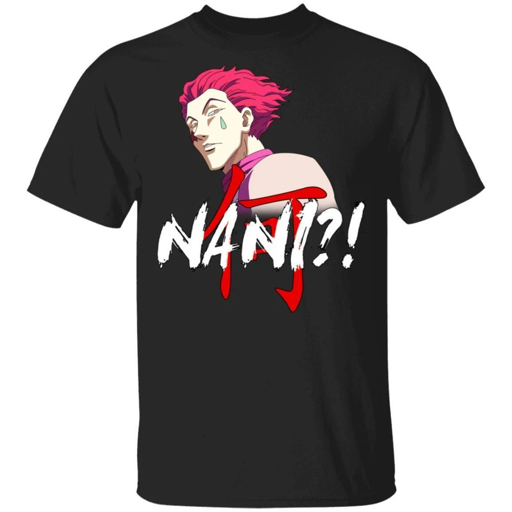 Hunter X Hunter Hisoka Nani Shirt Funny Anime Character Tee  All Day Tee.jpg