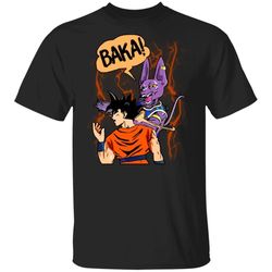lord beerus slaps goku and says baka shirt funny dragon ball tee