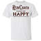 Rumchata Makes Me Happy T-shirt Rum Tee All Day Tee.jpg