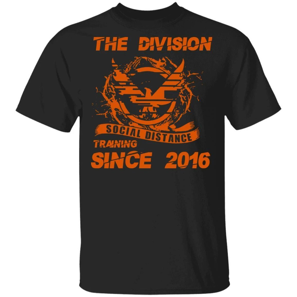 The Division Social Distance Since 2016 T-shirt All Day Tee.jpg