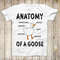 Anatomy of A Goose Funny Duck Graphic Gaming Top Tee Best Cute Gift Men Women Unisex Retro Style T Shirt 3136.jpg