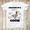 Anatomy of A Goose Funny Duck Online Gaming Top Tee Best Cute Gift Men Women Unisex Retro Style T Shirt 3137 1.jpg