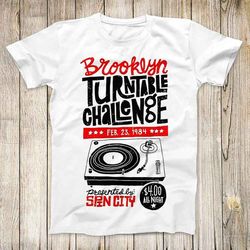 brooklyn turn table tee challenge 1984 cool 80s vintage poster design vinyl 45 top fashion gift unisex t shirt 2857