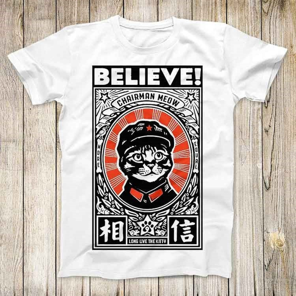 Great Leader Tee Funny Chairman Meow Design Long Live the Kitty Neko Top Cool Fashion Gift Unisex T Shirt 2792.jpg