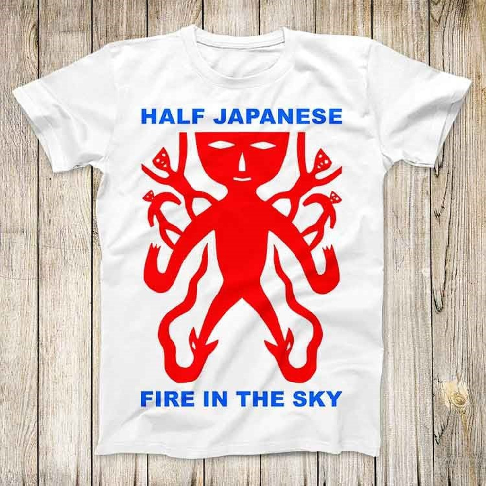 Half Japanese Rock Music Band Vinyl 80s Fire In The Sky Top Tee Best Cute Gift Mens Women Unisex T Shirt 3011.jpg