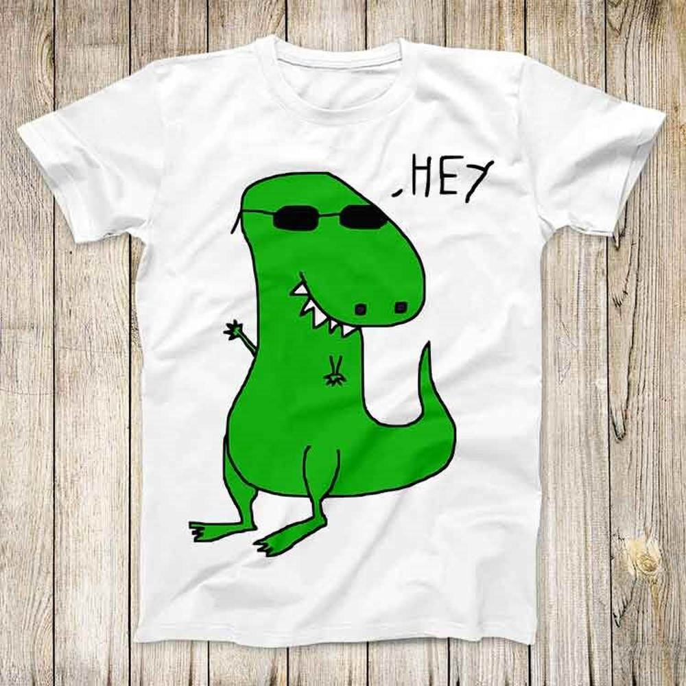 Hey Trex Top Tee Best Cute Gift Mens Women Unisex T Shirt 3047.jpg