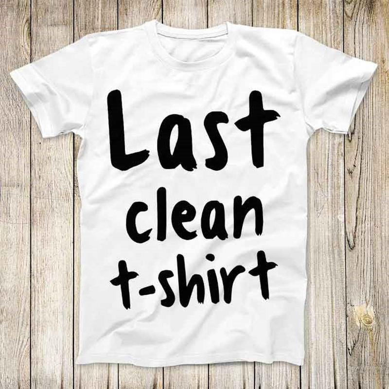 Last Clean T Shirt Funny Parody Friends Top Tee Best Cute Gift Men Women Unisex Retro Style T Shirt 3162.jpg