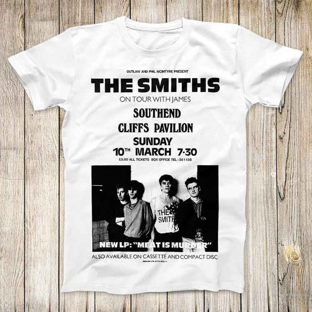 The Smiths On Tour Live Concert Southend Top Tee Best Cute Gift Men Women Unisex T Shirt 3117.jpg