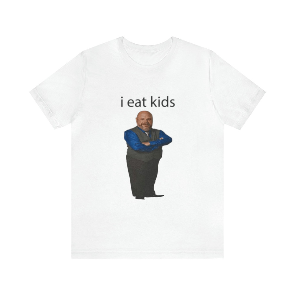I Eat Kids Meme Shirt - Funny Shirts, Meme Tees, Parody Shirt, Ironic Tees, Gift Shirt, Gag Gift, I Eat Kids and more.jpg