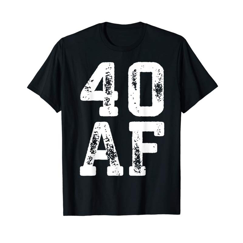Adorable 40 AF T-Shirt 40th Birthday Gift Shirt T-Shirt - Tees.Design.png
