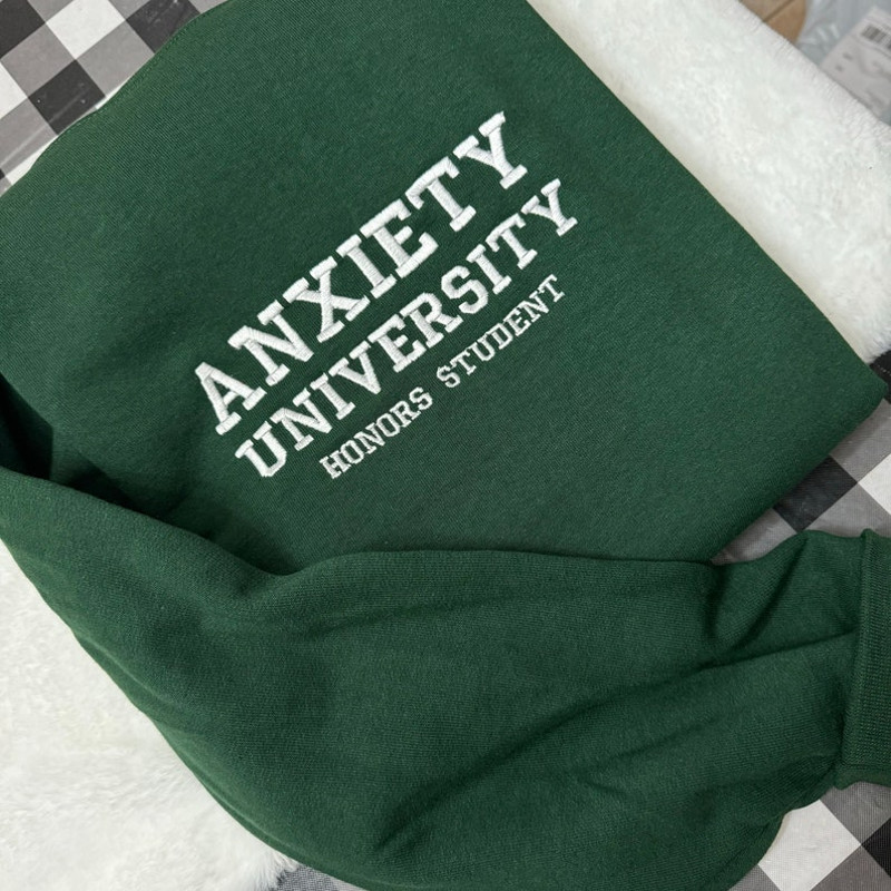 Anxiety University Embroidered Sweatshirt- Y2K Style Embroidered Crewneck unisex Sweatshirt- funny clothing- gifts for her - mental health4.jpg