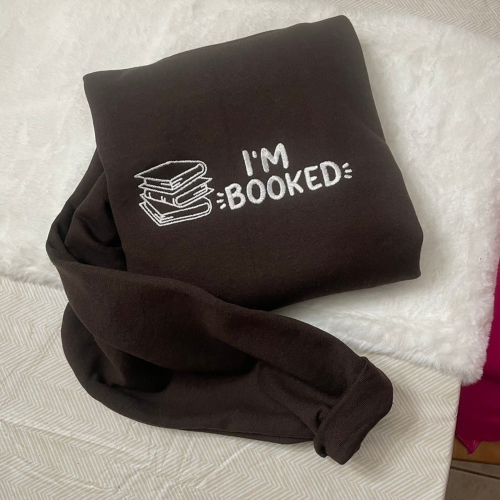 I’m Booked Embroidered Sweatshirt - gifts for her - custom made - decorative books - coffee table books - love reading - vintage clothing2.jpg