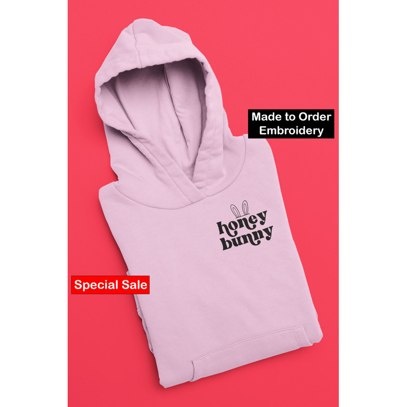 Honey Bunny Embroidered Hoodie Valentine Gift Aesthetic Hoodie Trendy Hoodie Girlfriend Gift Valentine Day Gift 4.jpg