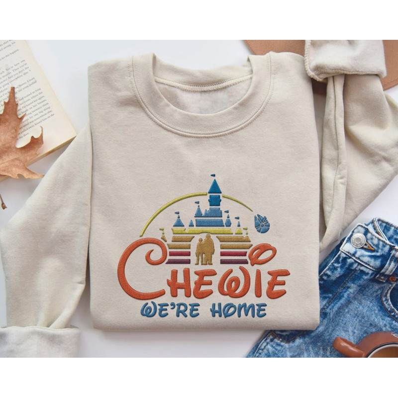 Embroidered Star Wars Chewie We're Home Sweatshirt, Retro Disney Castle Shirt, Chewbacca Han Solo, Galaxy's Edge Trip, Hollywood Studios1.jpg