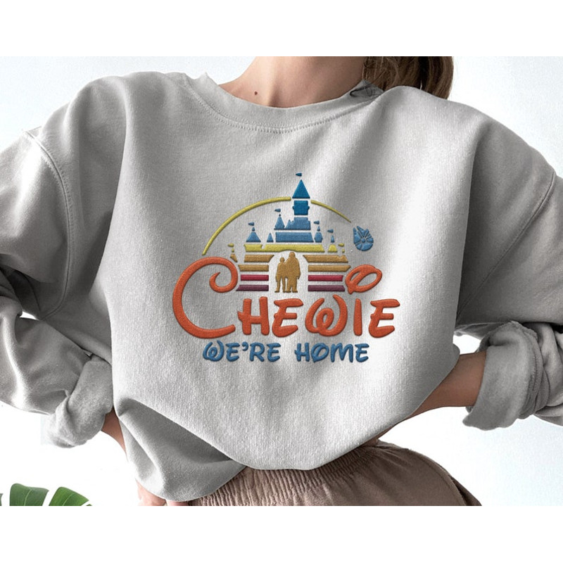 Embroidered Star Wars Chewie We're Home Sweatshirt, Retro Disney Castle Shirt, Chewbacca Han Solo, Galaxy's Edge Trip, Hollywood Studios2.jpg