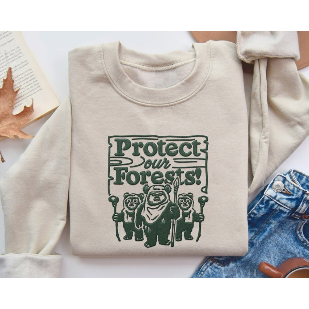Embroidered Ewok Endor Protect Our Forest Sweatshirt, Retro Star Wars Embroidery Shirt, Galaxy's Edge Trip, Hollywood Studios, Birthday Gift2.jpg